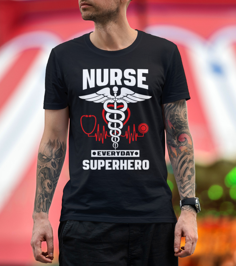 Nurse Everyday Superhero with Caduceus and Stethoscope Heartbeat T-Shirt