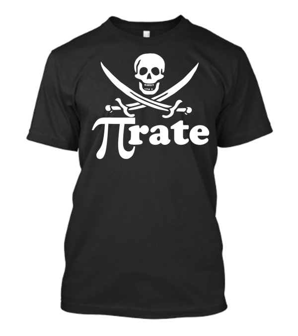 Pirate Pi Rate Skull And Crossed Swords For Pi Day Math Pirates T-Shirt