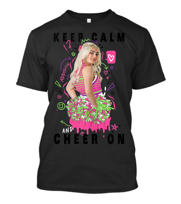 Keep Calm And Cheer On With Addison From Disney Channel Zombies 2 T-Shirt