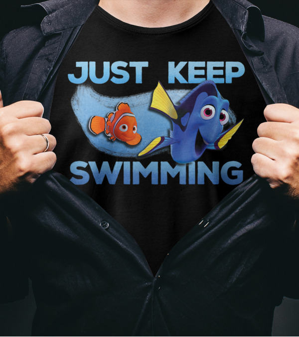 Disney Pixar Finding Dory Just Keep Swimming With Nemo T-Shirt
