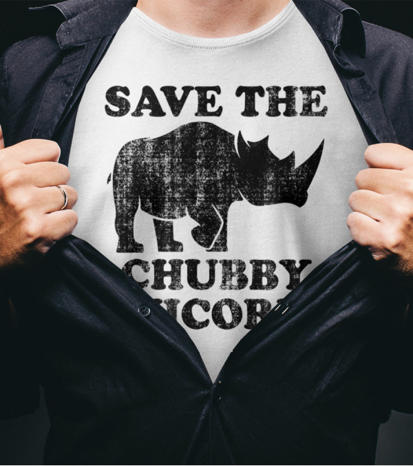 Distressed Save The Chubby Unicorns Rhinoceros Conservation Humor T-Shirt