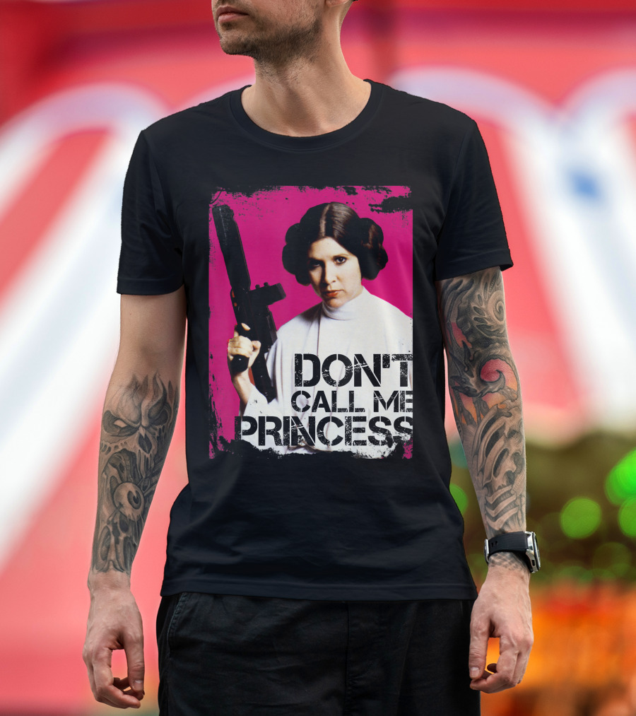 Star Wars Don't Call Me Princess Leia Bold Attitude Rebel Blaster T-Shirt