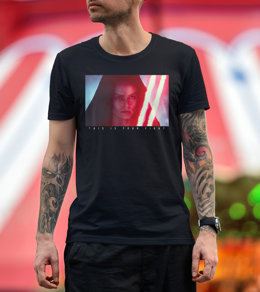 Star Wars The Rise Of Skywalker Rey This Is Your Fight With Lightsaber T-Shirt