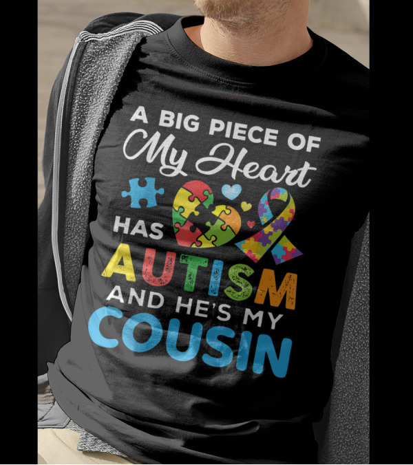 A Big Piece Of My Heart Has Autism And He's My Cousin Puzzle Ribbon Hearts T-Shirt