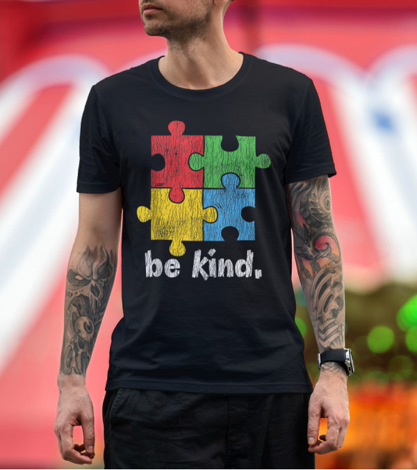 Premium T-Shirt: Autism Awareness Be Kind Puzzle Piece Autistic Kids Kindness T-Shirt Autism Awareness Be Kind Puzzle Piece Autistic Kids Kindness T-Shirt