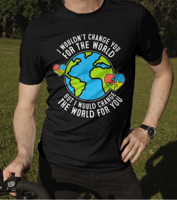 Autism Awareness Change The World For You Peachie Speechie Puzzle Heart Globe T-Shirt
