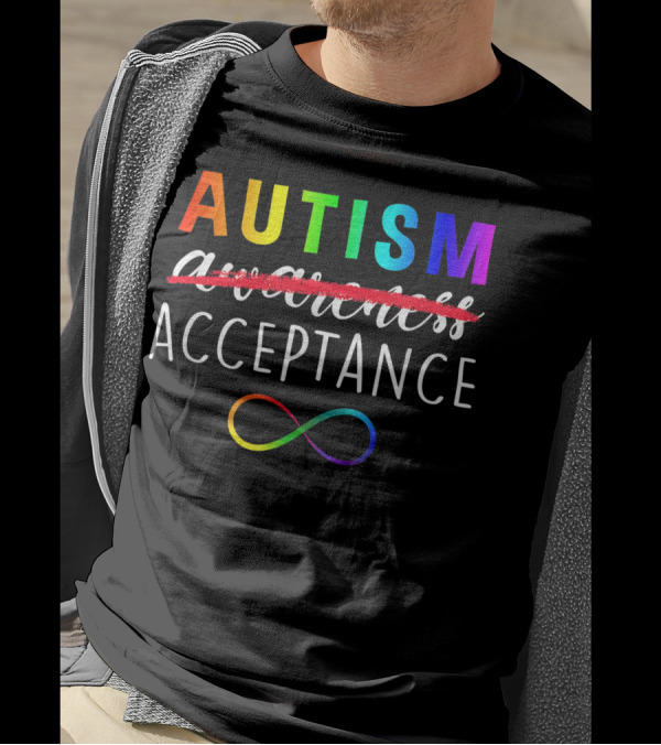 Autism Infinity Spectrum Acceptance Not Awareness Red Instead T-Shirt