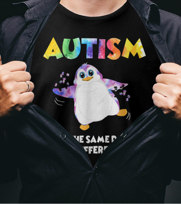Autism Awareness Colorful Penguin It's The Same Dance Just A Different Tune T-Shirt