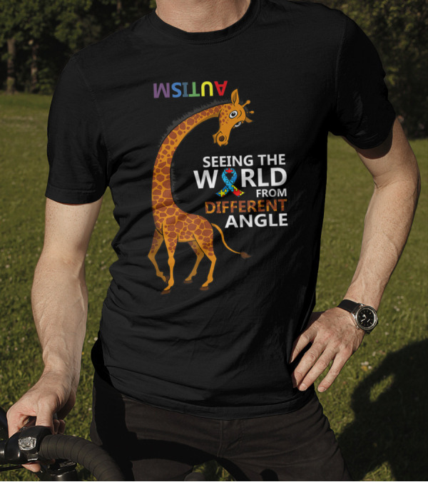 Autism Seeing The World From Different Angle With Giraffe And Awareness T-Shirt