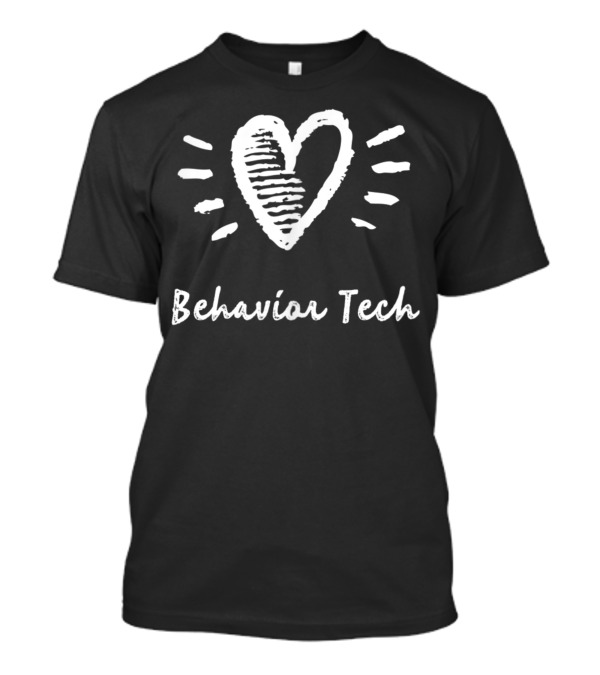 Behavior Technician Heart Rbt Behavior Tech T-Shirt