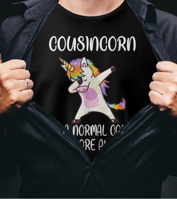 Cousincorn Like A Normal Cousin Only More Awesome Dabbing Unicorn T-Shirt
