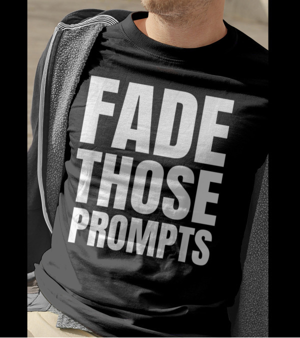 Fade Those Prompts Autism Awareness ABA RBT BCBA T-Shirt