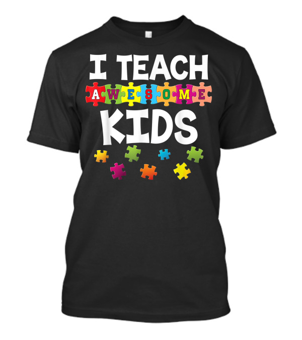 I Teach Awesome Kids Autism Awareness Rainbow Puzzle T-Shirt