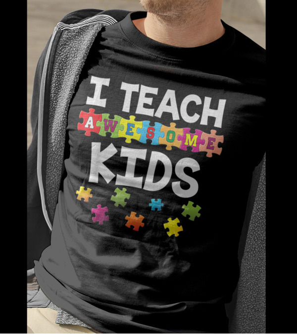 I Teach Awesome Kids Autism Awareness Rainbow Puzzle T-Shirt