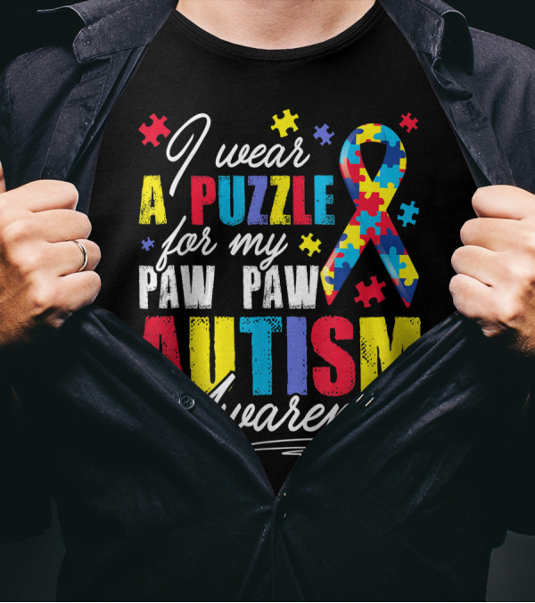 I Wear A Puzzle For My Paw Paw Autism Awareness T-Shirt