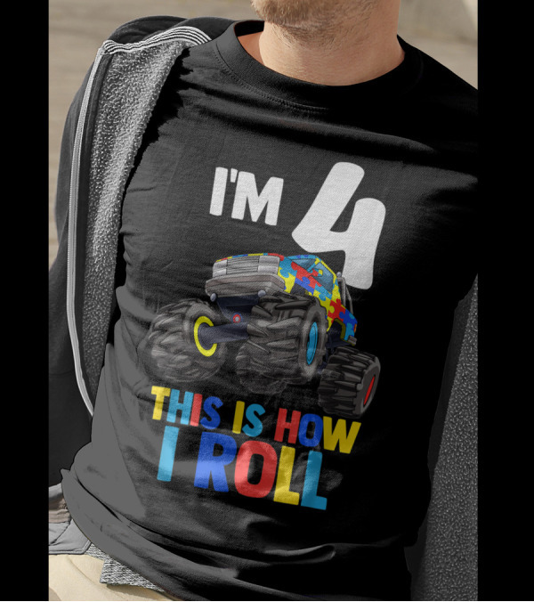 I'm 4 This Is How I Roll Autism Awareness Monster Truck T-Shirt