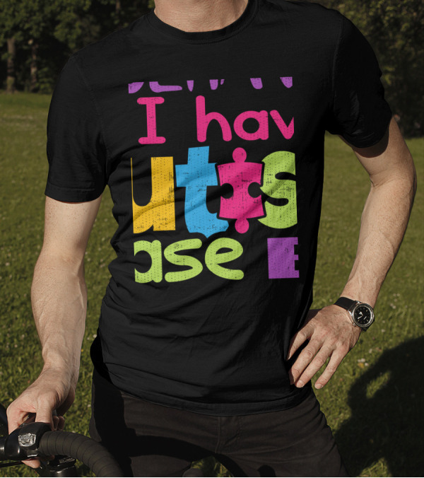 I Have Autism Puzzle Piece T-Shirt