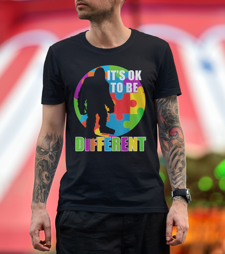 It's OK to Be Different Autism Awareness Puzzle Bigfoot T-Shirt