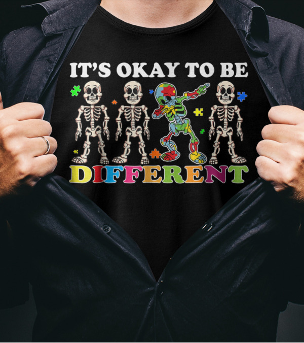 It's Okay To Be Different Autism Awareness Skeleton Dab Puzzle Pieces T-Shirt