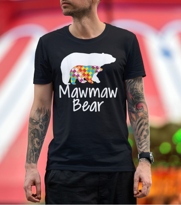 Premium T-Shirt: Mawmaw Bear Autism Awareness Rainbow Puzzle Day T-Shirt Mawmaw Bear Autism Awareness Rainbow Puzzle Day T-Shirt