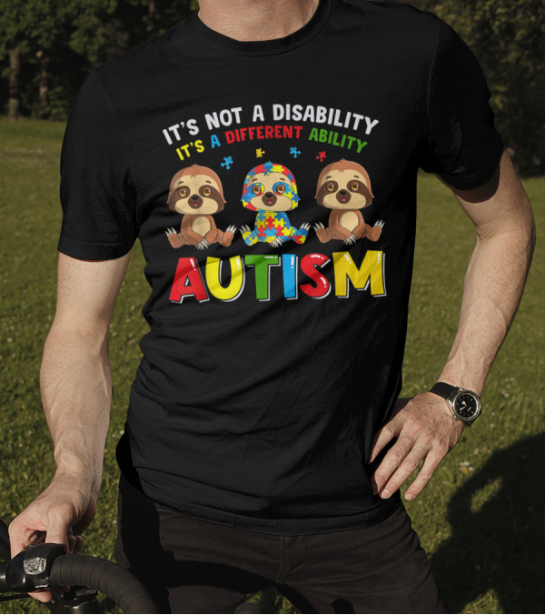 It's Not A Disability It's A Different Ability Sloth Autism Puzzle Pieces T-Shirt