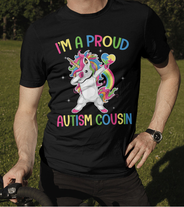 I'm A Proud Autism Cousin Unicorn Dabbing With Puzzle Heart T-Shirt