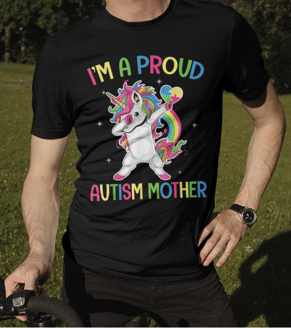 I'm A Proud Autism Mother Unicorn Dabbing Puzzles Heart T-Shirt