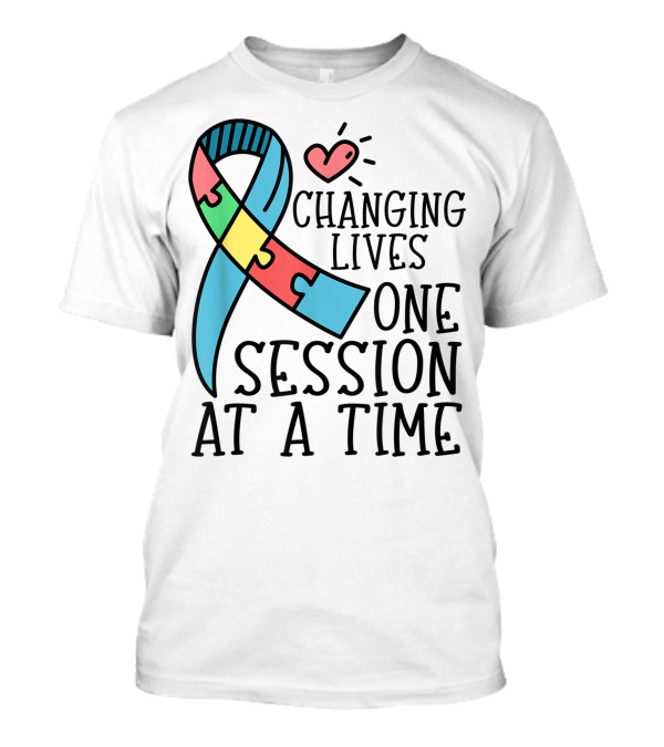 Autism ABA OT Teacher Changing Lives One Session At A Time Puzzle Ribbon Heart T-Shirt