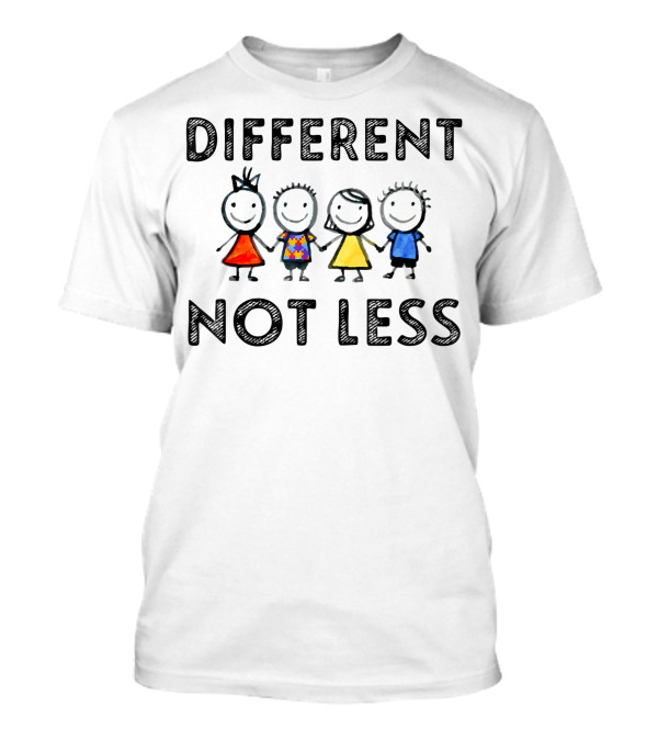 Different Not Less Autism Awareness With Diverse Children T-Shirt