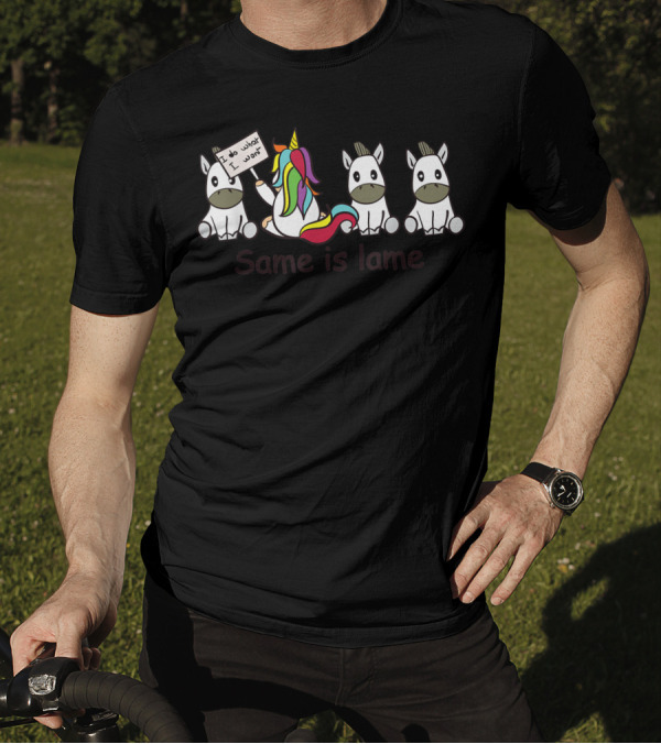 Same Is Lame Unicorn I Do What I Want Autism T-Shirt