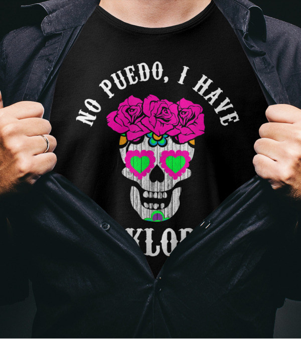 No Puedo I Have Folklorico Sugar Skull Roses T-Shirt