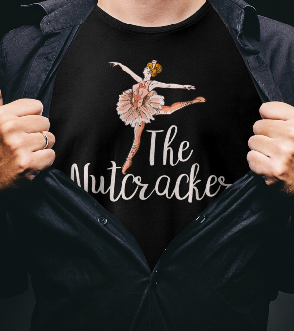 The Nutcracker Ballet Dance Play Dancer T-Shirt