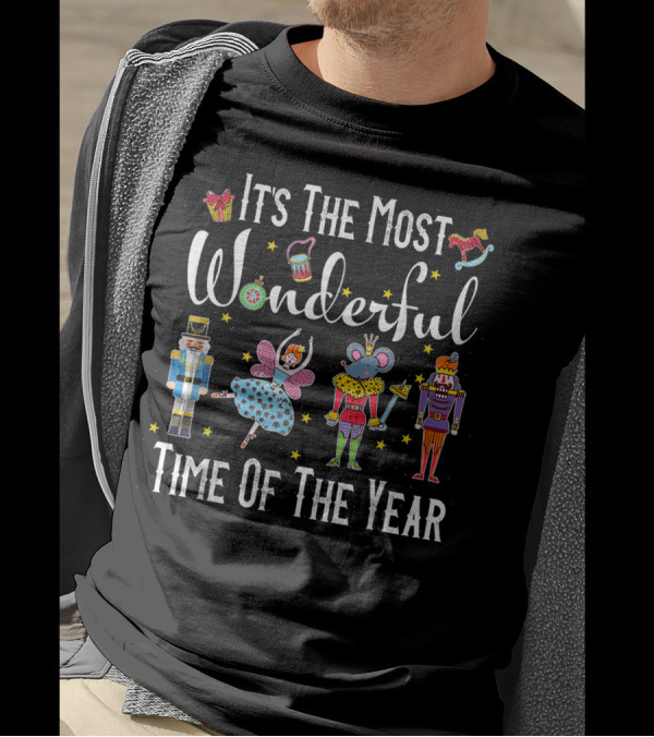 It's The Most Wonderful Time Of The Year Nutcracker Squad T-Shirt