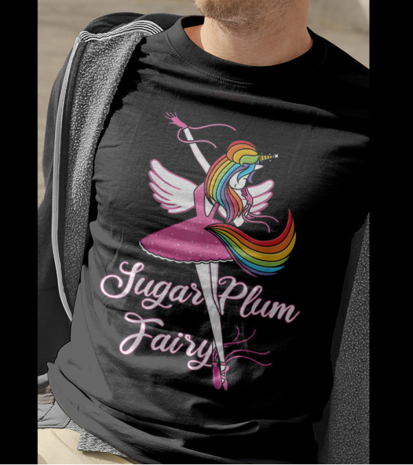 Sugar Plum Fairy Rainbow Unicorn Ballet Dance T-Shirt