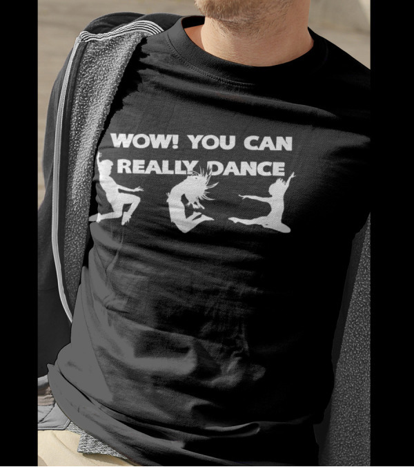 WOW You Can Really Dance Silhouette Trio Movement T-Shirt