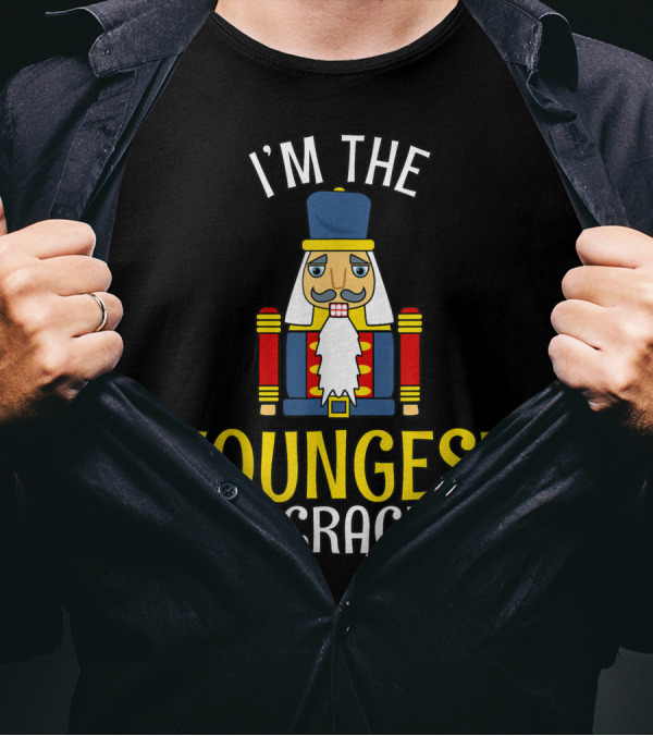 I'm The Youngest Nutcracker T-Shirt
