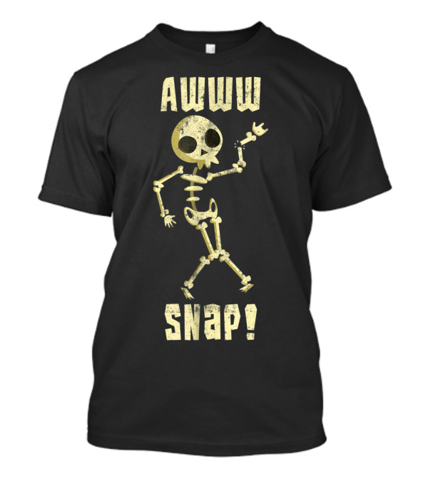 Awww Snap Skeleton Broken Arm Bone T-Shirt