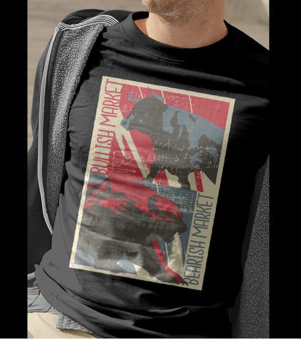 Bullish Market Bearish Market Bulls And Bears Stock Market Trader Make Money T-Shirt