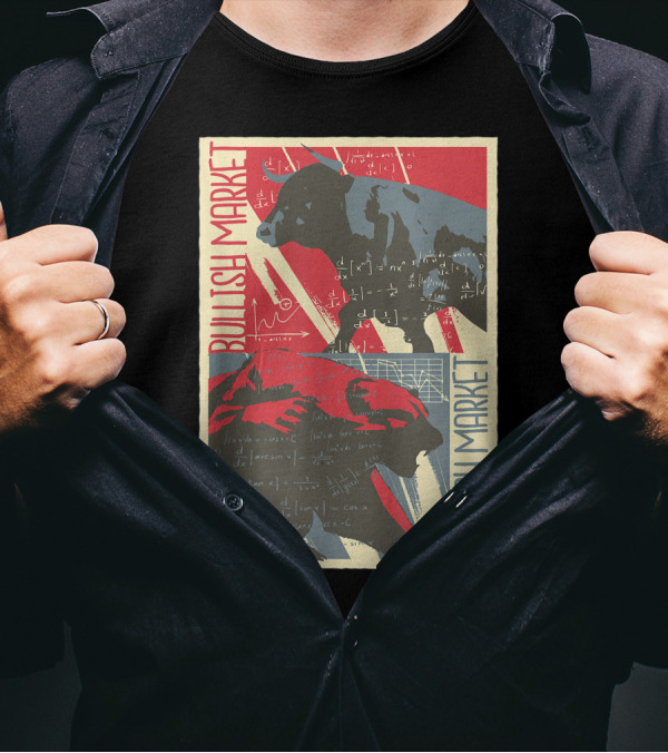Bullish Market Bearish Market Bulls And Bears Stock Market Trader Make Money T-Shirt