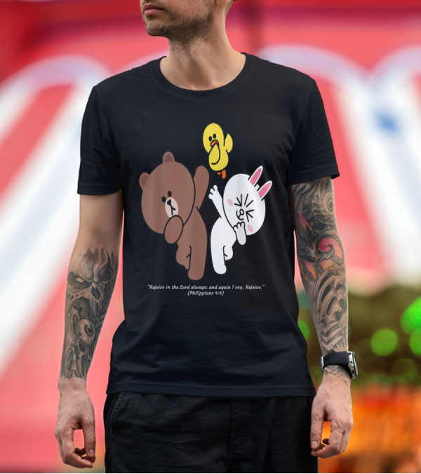 Premium T-Shirt: Rejoice in the Lord Always Brown Bear Cony Bunny Dance Philippians 4:4 T-Shirt Rejoice in the Lord Always Brown Bear Cony Bunny Dance Philippians 4:4 T-Shirt