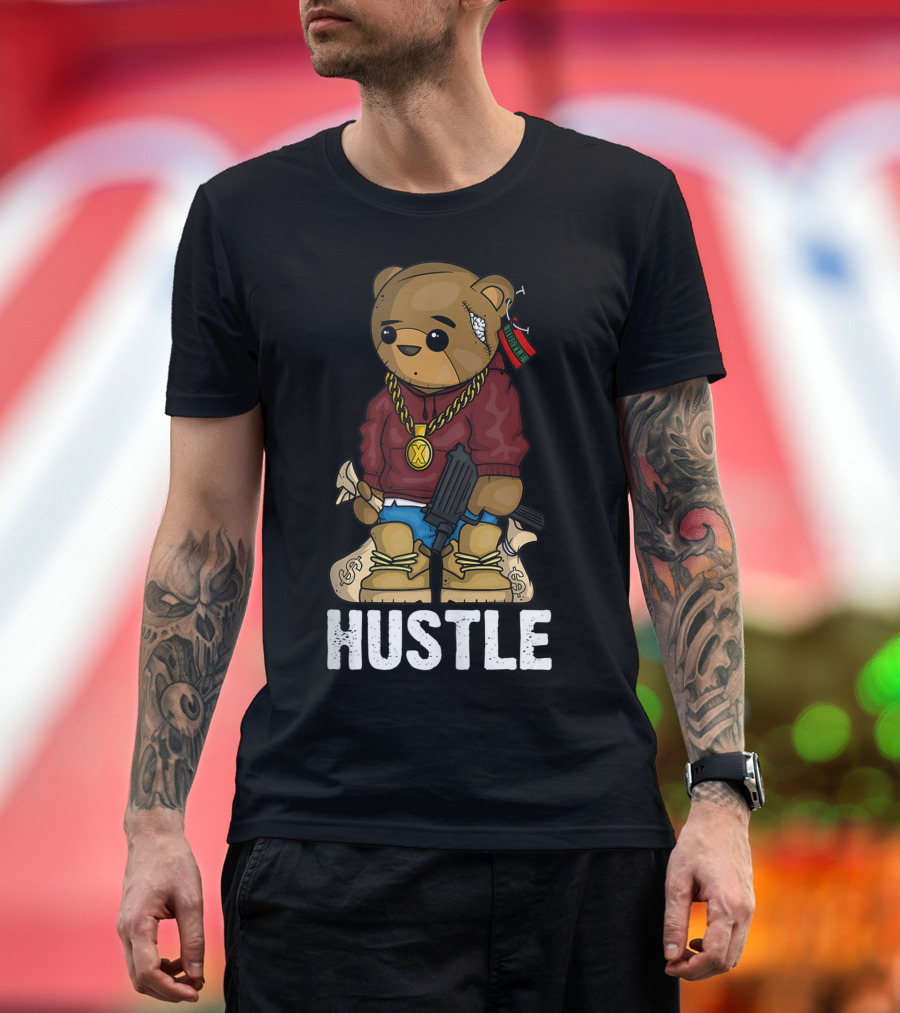 Hustle Teddy Bear Gun Get Money Rap Music Lover Hip Hop T-Shirt
