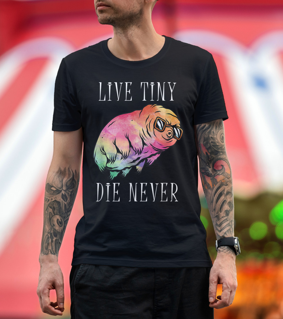 Live Tiny Die Never Water Bear Tardigrade Science Rainbow Sunglasses T-Shirt