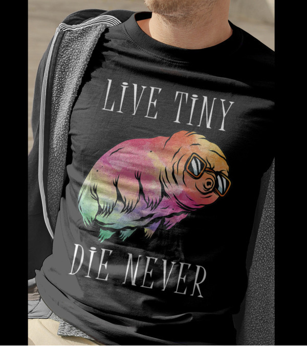 Live Tiny Die Never Water Bear Tardigrade Science Rainbow Sunglasses T-Shirt