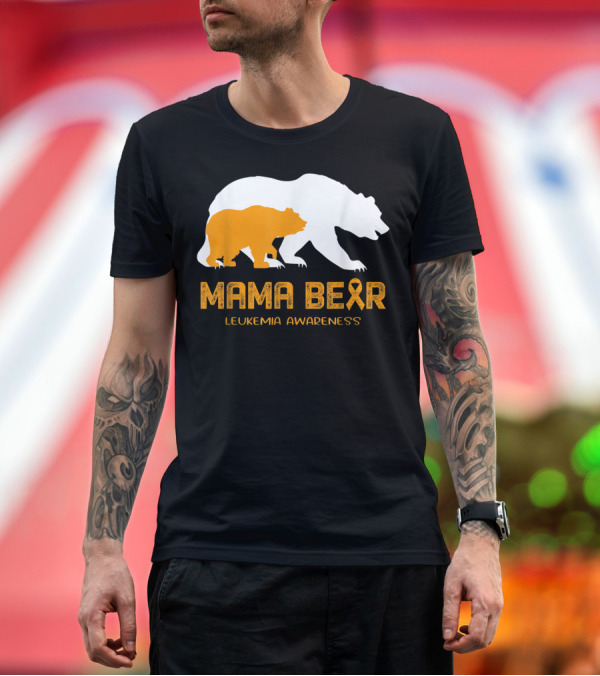 Premium T-Shirt: Mama Bear Leukemia Awareness Ribbon Bear T-Shirt Mama Bear Leukemia Awareness Ribbon Bear T-Shirt