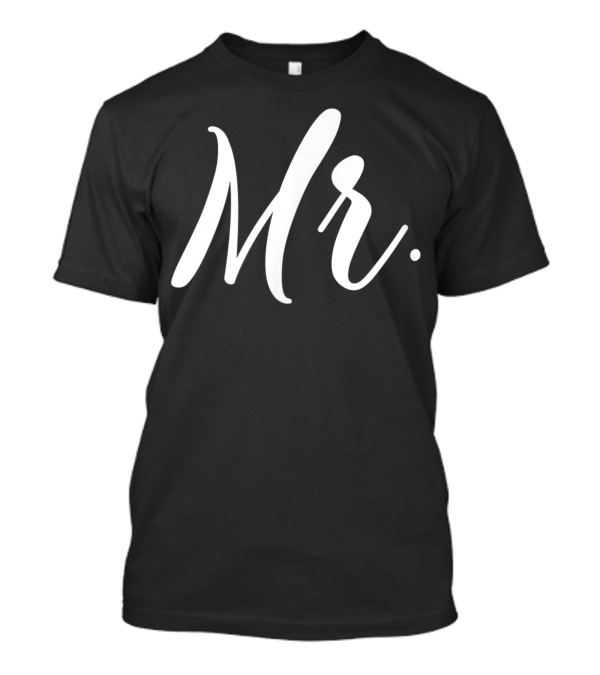 Mr And Mrs Couples Honeymoon Set Mr Print T-Shirt