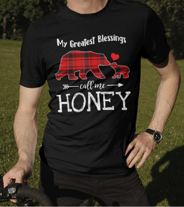 My Greatest Blessings Call Me Honey Bear Red Plaid Heart T-Shirt