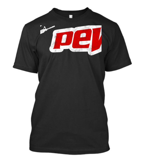 Pew Pew AR15 Rifle Gun Support 223 556 Bear Arms T-Shirt