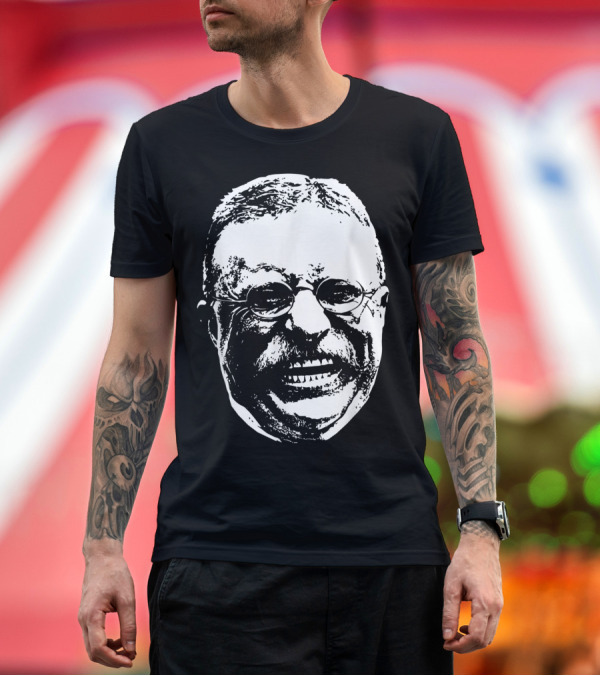 Premium T-Shirt: Smiling Theodore Roosevelt Grinning Face T-Shirt Smiling Theodore Roosevelt Grinning Face T-Shirt