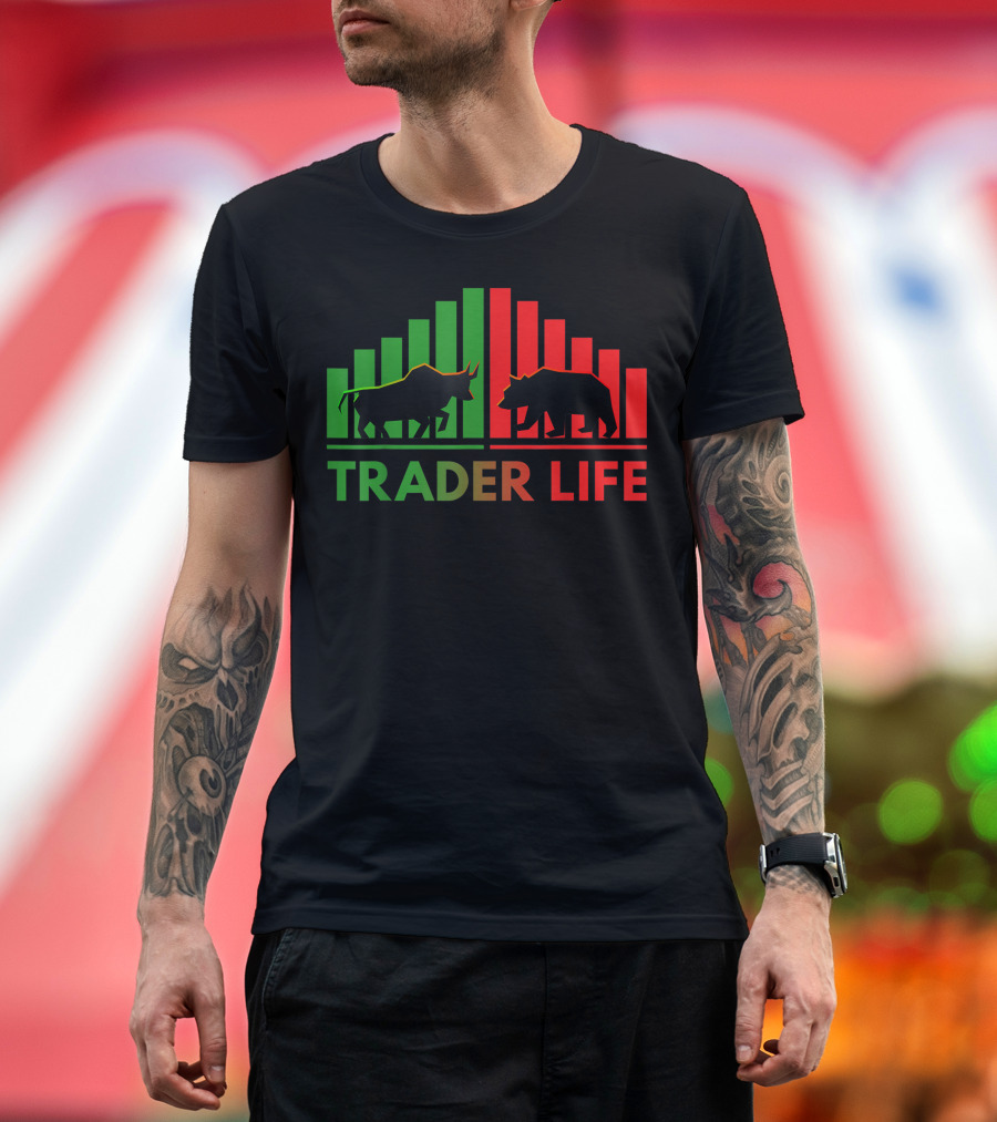 Trader Life Bulls and Bears Stock Market Trading Investors T-Shirt