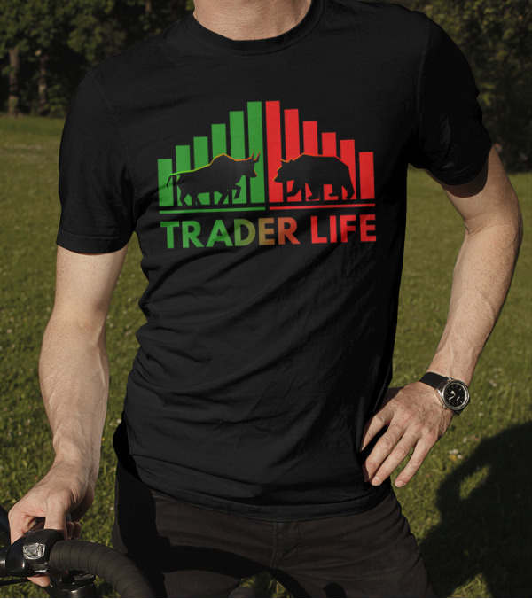 Trader Life Bulls And Bears Stock Market Trading Investors T-Shirt